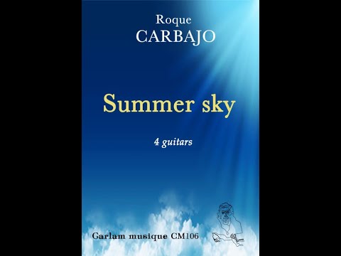 "Summer sky" -  4 guitars - Composed and performed by Roque Carbajo