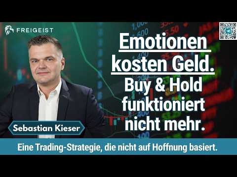 Trading ohne Bauchgefühl – Struktur schlägt Emotion - Sebastian Kieser bei FREIGEIST LIVE