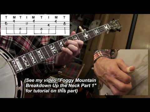 Foggy Mountain Breakdown Up the Neck Part 2