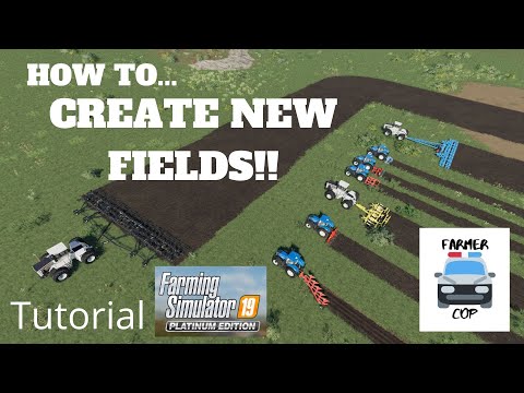 How to Create Fields in Farming Simulator 19!!