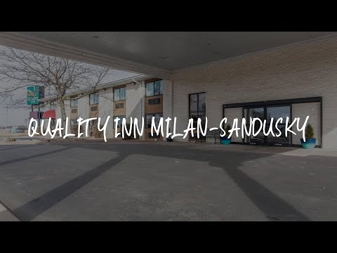 Quality Inn Milan-Sandusky Review - Milan , United States of America