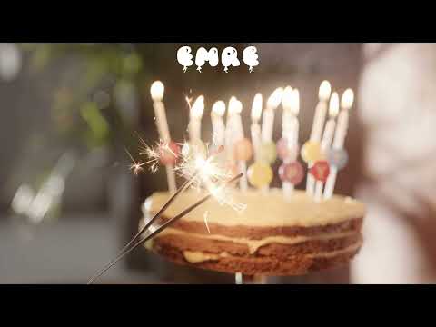 Happy Birthday Emre!