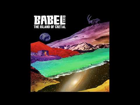 Babel Trio - The Island of Cretal (2018) (Full Album)