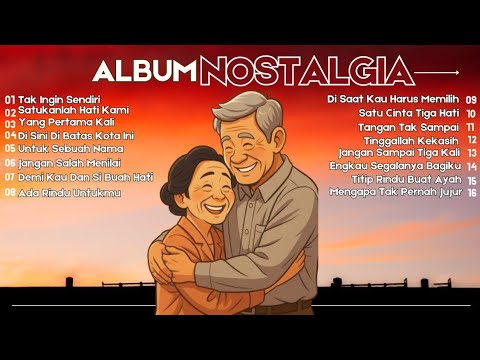 FULL ALBUM NOSTALGIA | LAGU LAWAS SEJUTA KENANGAN