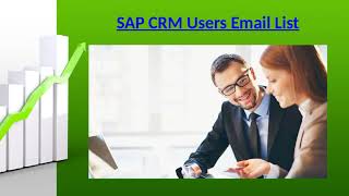 SAP CRM Users Email List | SAP CRM Customer Mailing Database