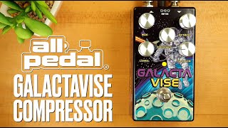 Video thumbnail for All-Pedal Galactavise Compressor by Pedal of the Day