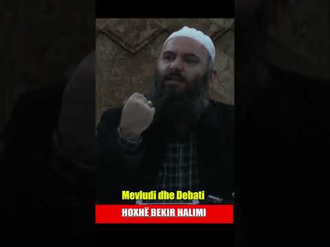Mevludi dhe Debati - Hoxhë Bekir Halimi