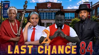 Download lagu LAST CHANCE 2 | 84| mp3