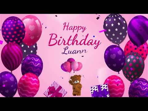Happy Birthday Luann | Luann Happy Birthday Song