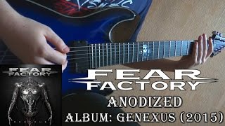 Fear Factory - Anodized (Guitar Cover + TAB by Godspeedy)