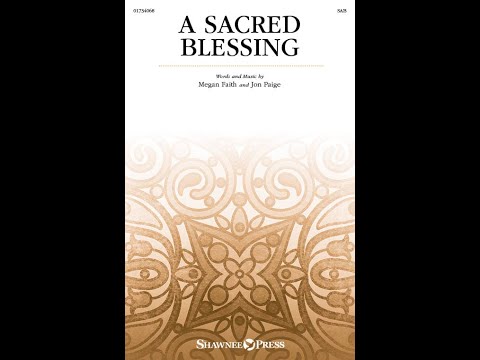 A Sacred Blessing