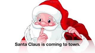 Santa Claus is Coming To Town KARAOKE (one verse)
