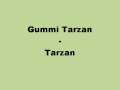 Gummi Tarzan Tarzan