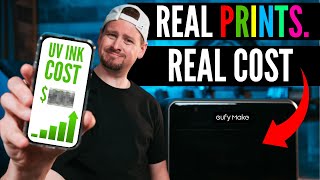 First Look: EufyMake E1 UV Printer (Real Prints, Real Costs)