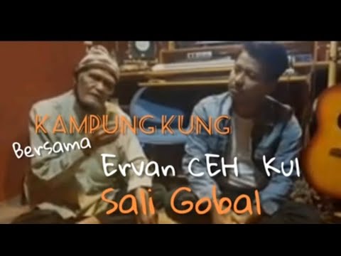 ERVAN CEH KUL / NYANYIKAN / LUNGUN / KARYA SALI GOBAL