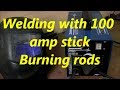 How to weld with the 100 amp stick welder: part 1 ...