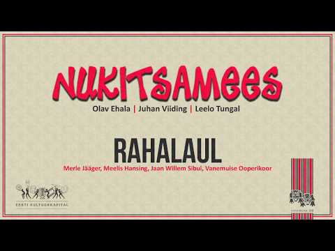 Nukitsamees - Rahalaul