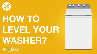 Whirlpool washers - How to level your washer?