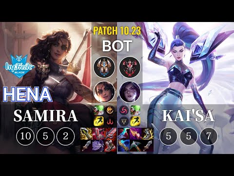 hyF Hena Samira vs Kai'Sa Bot - KR Patch 10.23