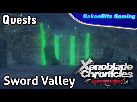 [Walkthru] Xenoblade Chronicles: Definitive Edition - Quests (Sword Valley)