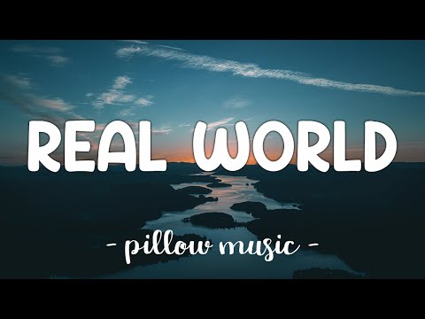 Real World - MatchBox 20 (Lyrics) 🎵