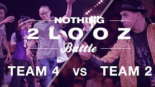 Nothing 2 Looz 2014 | Team 2 Vs Team 4
