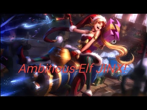 Ambitious Elf JINX!