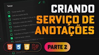 Criando um serviço de anotações com MVC e Laravel PHP | 02 - Concluindo o Front-end da Home