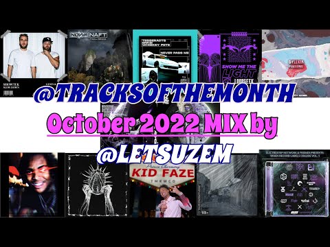 Tracks of The Month - OCTOBER 2022 DJ MIX | 48-Tracks MIXED BY UZEM