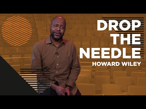 Drop the Needle w/ Howard Wiley