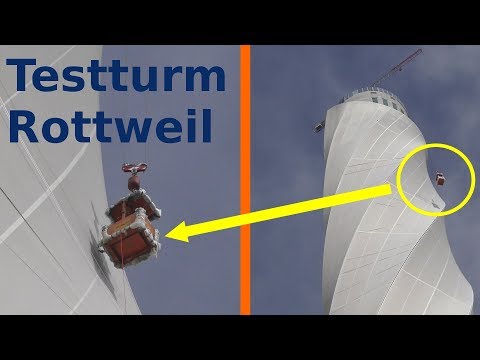 Testturm Rottweil - thyssenkrupp Elevator- Arbeiten in luftiger Höhe - Working at dizzy heights