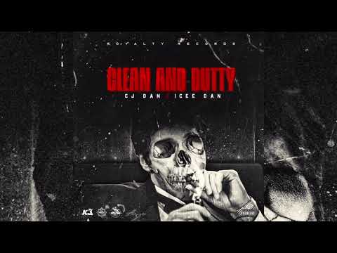 CJ Dan - Clean And Duty (feat. Icee Dan) (Official Audio)