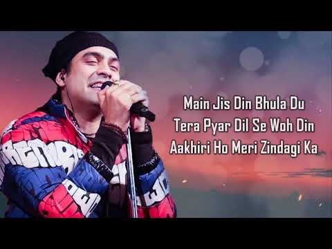 Main Jis Din Bhulaa Du (LYRICS) - Jubin Nautiyal, Tulsi Kumar