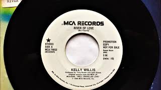 River Of Love , Kelly Willis , 1990