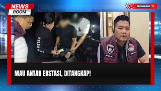 Mau Antar Ekstasi, Kurir Malah Ditangkap!