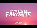 Isabel LaRosa Favorite Lyrics Darling Can I Be Your Favorite