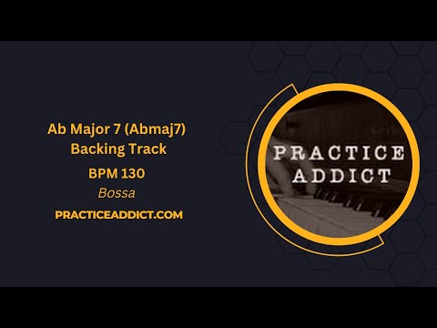 Ab Major 7 (AbMaj7) Modal backing track for Music Practice