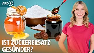 Erythrit, Xylit, Agavendicksaft: Zuckerersatz im Check | Dr. Julia Fischer | ARD Gesund