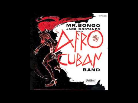 Mr Bongo - Jack Costanzo and his Afro Cuban Band - Vinyl Rip
