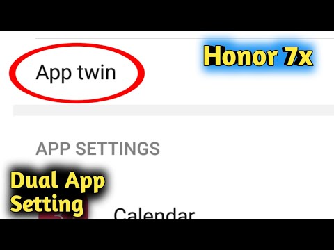 Honor 7X Dual App Setting