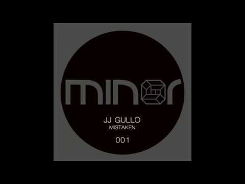 JJ Gullo Mistaken original mix