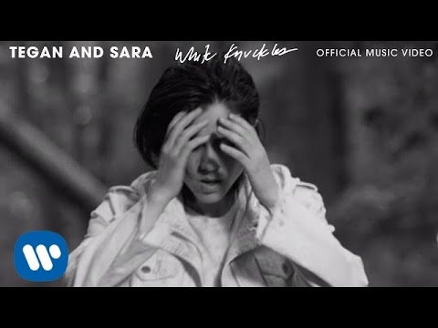 Tegan and Sara - White Knuckles [OFFICIAL MUSIC VIDEO]