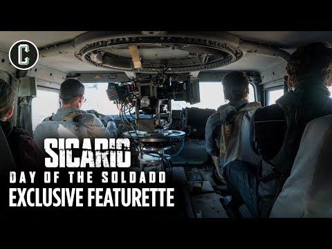 Making of Sicario Day Of The Soldado: An Act of War | Exclusive Featurette