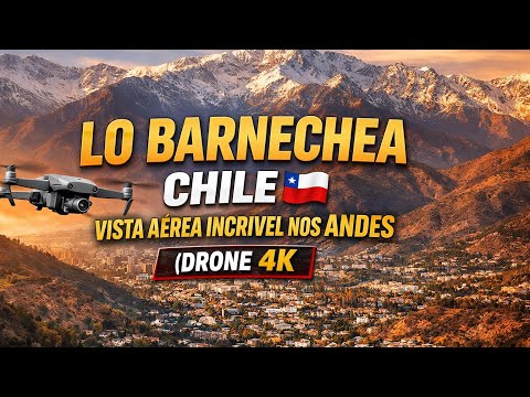 Sobrevoando Lo Barnechea, Chile 🇨🇱 | Imagens de Drone nos Andes | Vista Aérea de Santiago