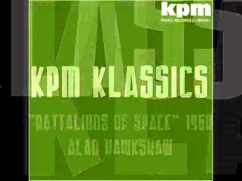 KPM Klassics -"Battalions of Space" - Alan Hawkshaw - 1968