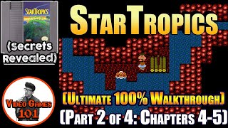 StarTropics Walkthrough 100% Guide | Part 2 of 4 | Video Games 101