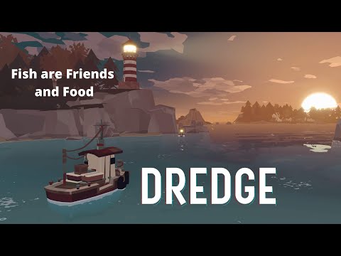 Becoming A Fisherman on the Deadly Catchist | Dredge