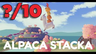 Alpaca Stacka Rated!