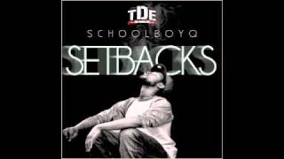 Schoolboy Q - To Tha Beat (F'd Up) SETBACKS MIXTAPE