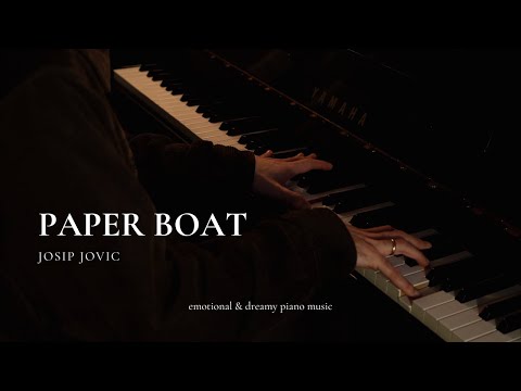Paper Boat - Josip Jovic (Piano Music Video)